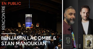 Rencontre avec Benjamin Lacombe et Stan Manoukian