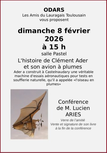 "L"histoire de Clément Ader et son avion à plumes" : conférence de Lucien Ariès à Odars