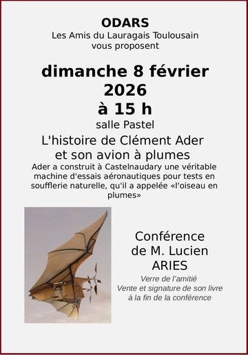 "L"histoire de Clément Ader et son avion à plumes" : conférence de Lucien Ariès à Odars