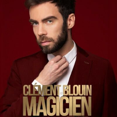 Clément Blouin - Magicien c'est pas un métier