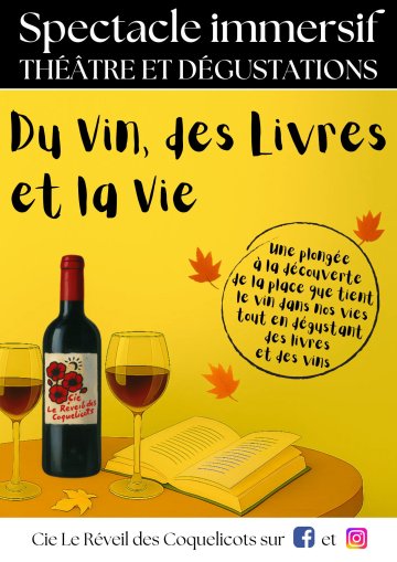 Théâtre et dégustation avec Le Réveil des Coquelicots à Joué-lès-Tours
