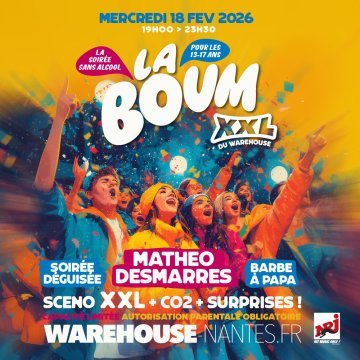 La BOUM XXL du Warehouse - La soirée sans alcool réservée aux 13-17 ans