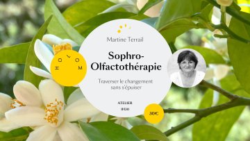 Atelier Sophro-Olfactothérapie