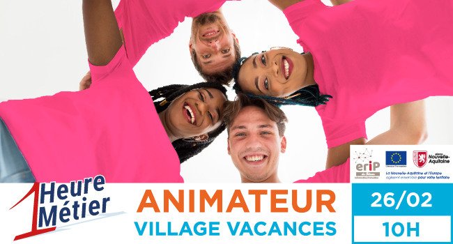 1 Heure,1 Métier / Animateur Village Vacances