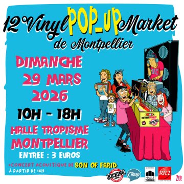 12° Vinyl Pop-Up Market de Montpellier