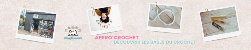 Apéro'Crochet, je m'initie