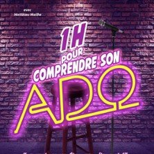 1h pour Comprendre son Ado - Tournée