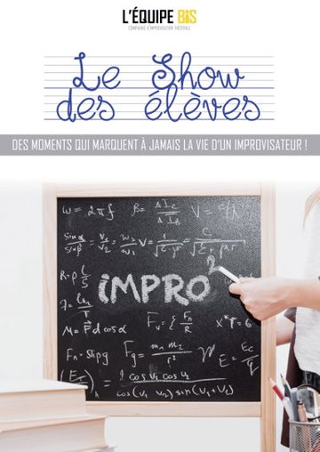 Le show des élèves