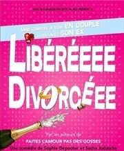 Libéréeee Divorcéee