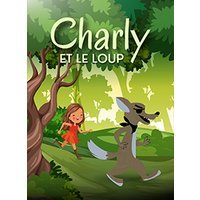Charly et le Loup - Théâtre des Chartrons, Bordeaux