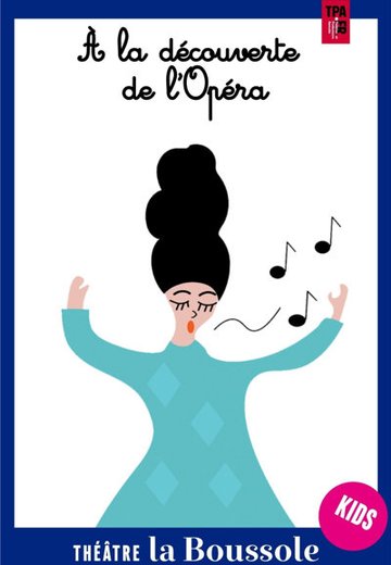 A la découverte de l'Opéra
