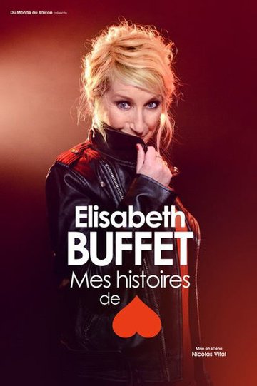 Elisabeth Buffet dans Mes histoires de coeur