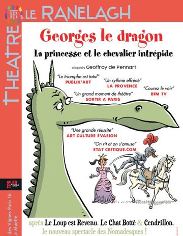 Georges le Dragon, la princesse et le chevalier intrépide