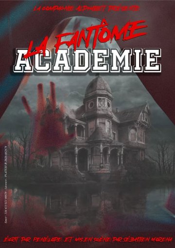 La Fantôme Académie de Pénélope - Théâtre Alphabet, Nice