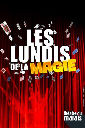 Les lundis de la magie