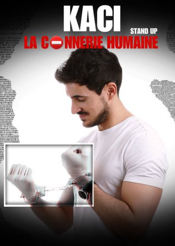 Kaci dans La connerie humaine