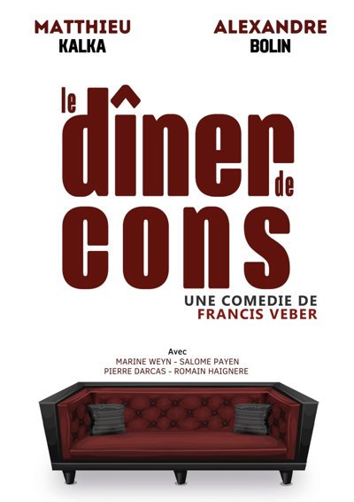 Le Dîner de Cons (Tournée)