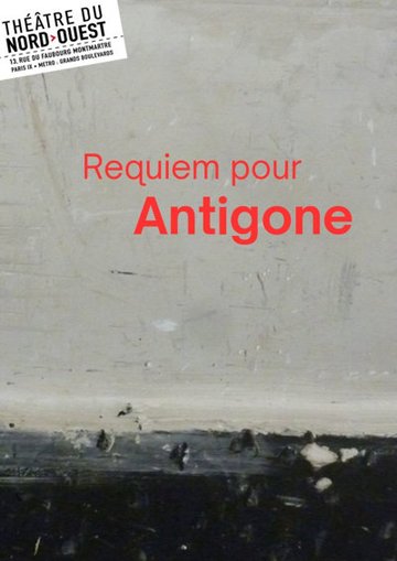 Requiem pour Antigone