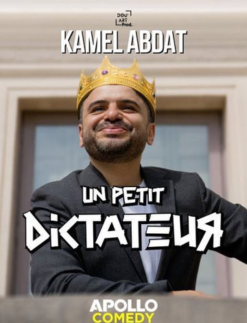 Kamel Abdat dans Un petit Dictateur
