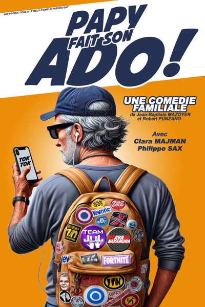Papy Fait son Ado - Comédie Le Mans, Le Mans