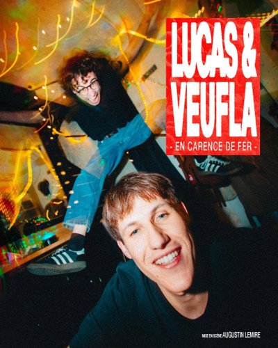 Lucas & Veufla - En Carence de Fer