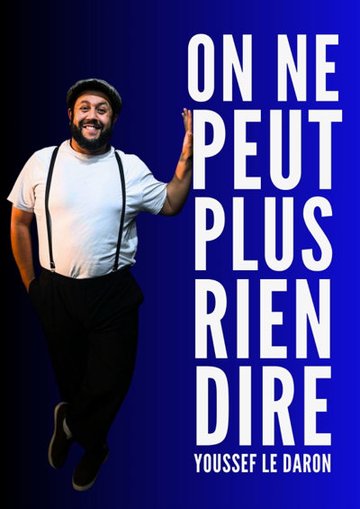 Youssef le Daron - On ne Peut Plus Rien Dire