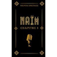 Naïm - chapitre 3