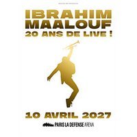 Ibrahim maalouf - 20 ans de live !