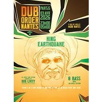 Dub order 5 king eathquake and more