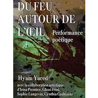Du feu autour de l'oeil
