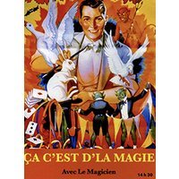 Ca c'est d'la magie