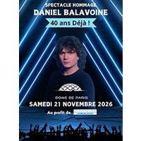 Daniel balavoine 40 ans deja