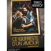 Ce qui reste d'un amour
