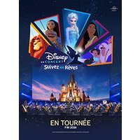 Disney en concert - suivez vos reves