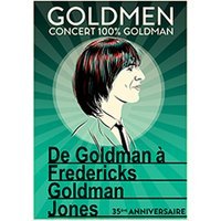 Goldmen - concert 100% goldman a fgj