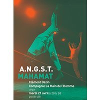 A.n.g.s.t. + mahamat