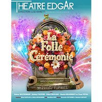 La folle cérémonie