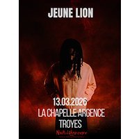 Jeune lion + 1ère partie