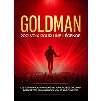 200 voix pour goldman