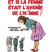 Et si la femme etait