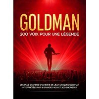200 voix pour goldman