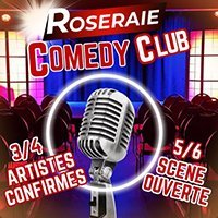 Roseraie comedy club
