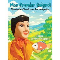Mon premier guignol - la peche magique