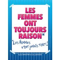Les femmes ont toujours raison