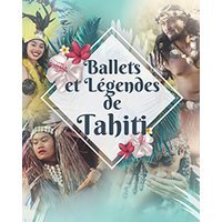 Ballets et legendes de tahiti