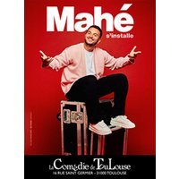 Mahe s'installe