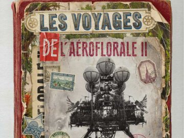 Les voyages de l'Aéroflorale II