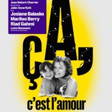 Ça, c'est l'amour - Théâtre des Bouffes-Parisiens, Paris