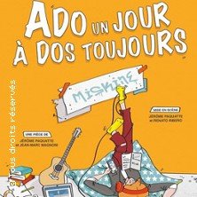 Ado Un Jour, A Dos Toujours - Théâtre à l'Ouest, Rouen