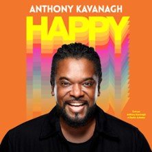 Anthony Kavanagh - Happy - Tournée